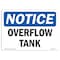 Signmission OSHA Notice, 5" Height, Overflow Tank Sign, 7" X 5", Landscape OS-NS-D-57-L-17087 - alternate 1